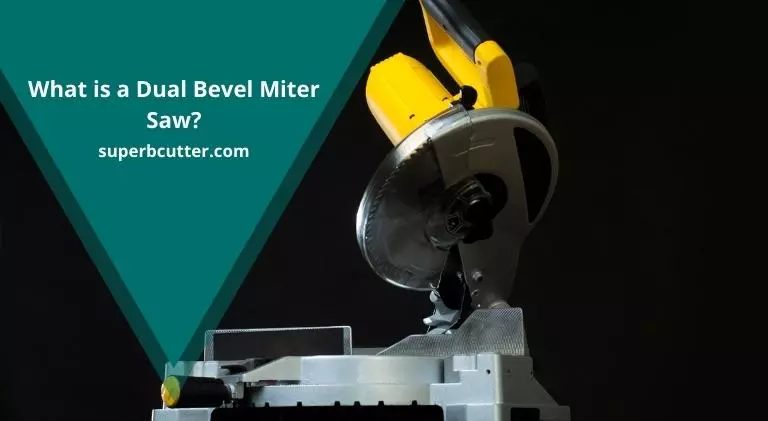 what is a dual bevel miter saw