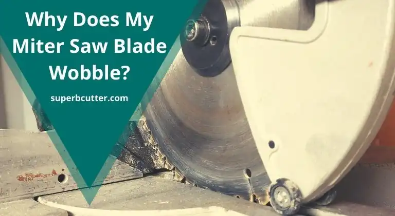 thumbnail picture of miter saw blade wobbling