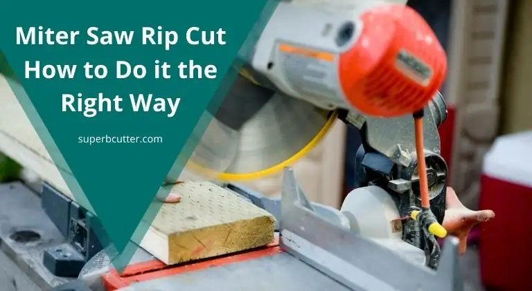 Miter Saw Rip Cut – How to Do it the Right Way (2021)