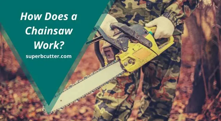 How does a chainsaw work